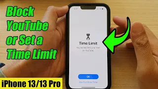 iPhone 13/13 Pro: How to Block YouTube or Set a Time Limit