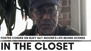 Dolemite Was A Gay Man In The Closet - Foster Corder (Moore's Former Manager)