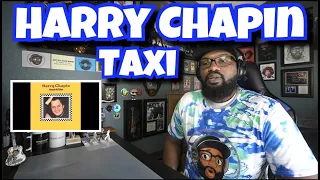 Harry Chapin - Taxi | REACTION