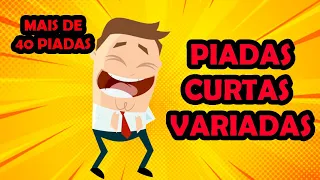 PIADAS CURTAS E VARIADAS - HUMORISTA THIAGO DIAS