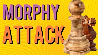 Morphy Attack