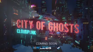Cloudpunk: City of Ghosts - Announcement Trailer - PC (Steam)