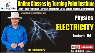 CLASS-10-PHYSICS- ELECTRICITY - CHAPTER-12 OF SCIENCE-CBSE-FOUNDATION JEE-NEET-LECTURE-04