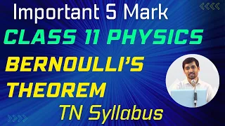 Bernoulli’s theorem | Class 11 Physics | Properties of Matter | TN Syllabus