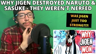 NARUTO EXPLAINED: WHY JIGEN DESTROYED NARUTO & SASUKE SO EASILY - THEY WEREN'T NERFED (REACTION)