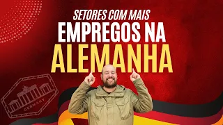 Vagas na Alemanha: Setores com mais Oportunidades