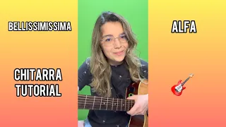 Alfa - Bellissimissima ❤️| Accordi Facili alla Chitarra 🎸| TUTORIAL