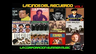 LATINOS DEL RECUERDO VOL 1 - LA CORPORACION SUMMER MUSIC