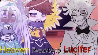 Heaven reacts to Lucifer Morningstar || GC