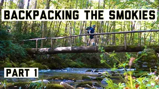 BACKPACKING THE SMOKY MOUNTAINS | Part 1: Smokemont to Deep Creek