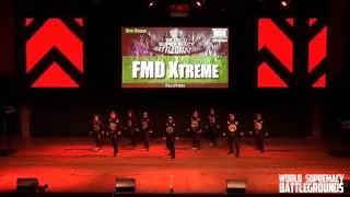 FMD XTREME | CHAMPIONS | OPEN DIVISION | WSB 2014