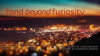 [F4A] Fond Beyond Furiosity [Enemies to Lovers] [Villain x Anti-Hero Listener] [Confession]