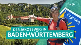 Der Jakobsweg von der Schwäbischen Alb nach Pfullendorf in Baden-Württemberg | ARD Reisen