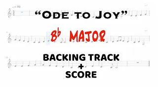 "Ode To Joy" - Bb MAJOR - BACKING TRACK - 60+90 bpm practice