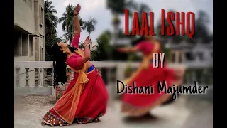 Laal Ishq - Goliyon Ki Rasleela Ram-Leela | Dance Cover | Dishani Majumder