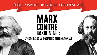 Marx contre Bakounine : l’histoire de la première internationale (2023)