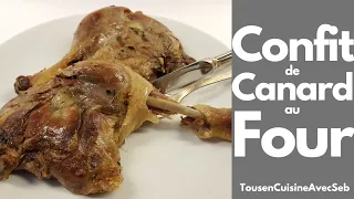 CONFIT de CANARD au FOUR (Tous en cuisine avec Seb)