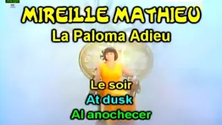 Mireille Mathieu - La Paloma Adieu