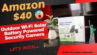 Amazon $40 Outdoor Wi-Fi Solar Battery Powered Security camera