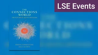 The Connections World: the future of Asian capitalism | LSE Event