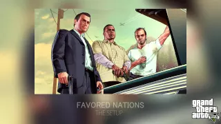 GTA V Soudtrack - Favored Nations - The setup (End credits soundtrack)