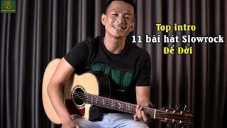 Top intro 11 BÀI HÁT SLOWROCK để đời | Phong Guitar BMT