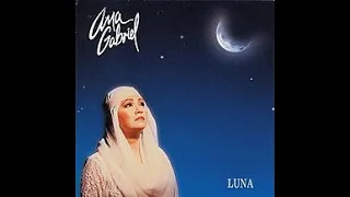 Luna Ana Gabriel with Lyrics