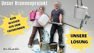 Defekter Brunnen: Kein Reparaturerfolg / #DIY-Lösung