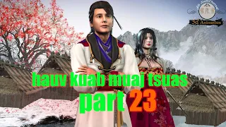 hauv kuab muajtsuas part 23