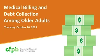 Medical Billing and Debt Collection Among Older Adults — consumerfinance.gov