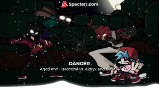 FNF Danger (Agoti and Herobrine vs. Aldryx and BF Mix)