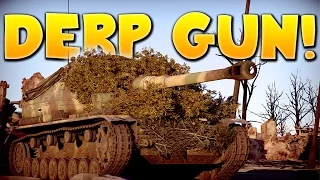 DERP GUN! - War Thunder [Dicker Max Gameplay]