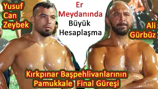 Kırkpınar başpehlivanları Ali Gürbüz ve Yusuf Can Zeybek'in Pamukkale final güreşi