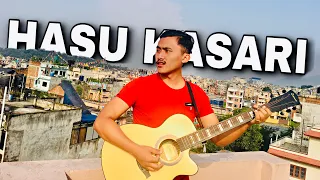 | Hasu Kasari - Guitar Cover by Bibek Ghising |