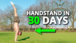 Do this Everyday to Learn the Handstand in 30 Days