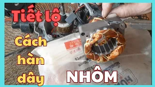 nếu biết cách hàn này thì quạt dây nhôm oxy không vứt đi nữa,How to weld aluminum fan wire