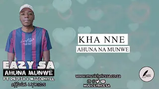 EazySA - Ahuna Munwe feat Prifix & Mizo Phyll