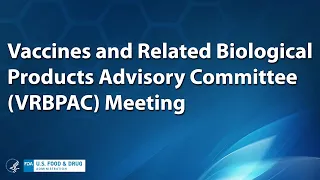 168th Meeting of the Vaccines and Related Biological Products