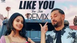 Like You | Garry Sandhu | Remix | DJ Ravish x DJ Chico | video | Yash kashyap | #terejaisi