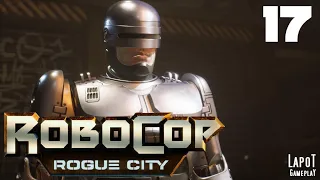 Прохождение RoboCop: Rogue City. Часть 17 "Уличные беспорядки"