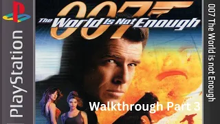 007 World Not Enough Walkthrough Part 3 Cold Reception