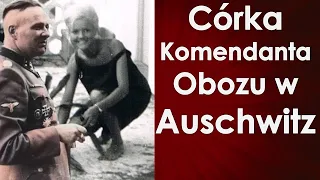 Inge-Brigitt Höss - córka komendanta z Auschwitz (Dzieci zbrodniarzy cz. 8)