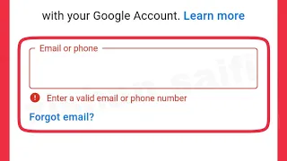 Play Store Fix Enter a valid email or phone number Problem Solve in Google Account