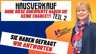 Ohne diese Dokumente funktioniert ein Hausverkauf GAR NICHT mehr! Teil 2 Q&A