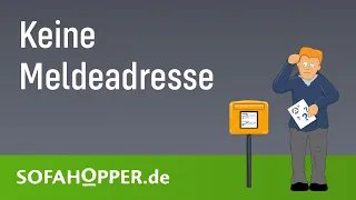 Keine Meldeadresse