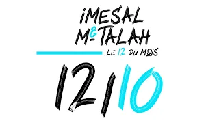 LE 12 DU MOIS - 12/10 - Imesal & M-talah (Prod. by Cosca) [2020]