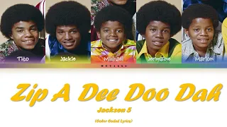 Jackson 5 - Zip A Dee Doo Dah (Color Coded Lyrics)