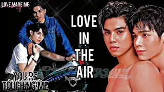 Love in the air | Prapai x Sky |  [ FMV ]