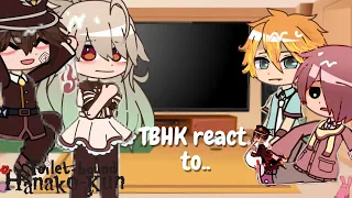 TBHK react to.. || Gacha Club || Tbhk/Jshk || diamondtearss ||