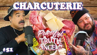 CANADIAN GAS STATION CHARCUTERIE | Powerful Truth Angels | EP 51